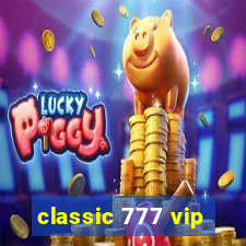 classic 777 vip